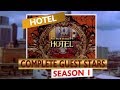 HOTEL Season 1 Complete Guest Stars