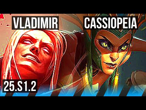 VLADIMIR vs CASSIOPEIA (MID) | Legendary | NA Master | 25.S1.2
