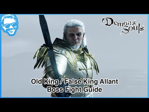 Old King Allant (False King) Boss Fight Guide - Boletaria 1-4 - Demon's Souls Remake [4k HDR]