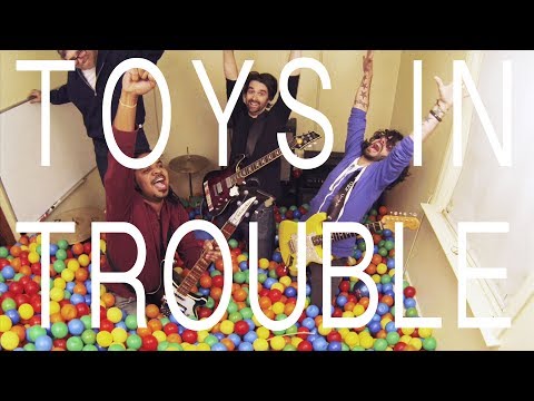 Toys in Trouble - Woke Up This Morning In The Future