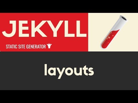Layouts | Jekyll Static Site Generator | Tutorial 12