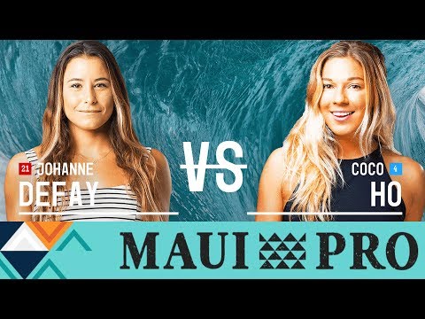 Johanne Defay vs. Coco Ho - Round Two, Heat 1 - Maui Women's Pro 2017