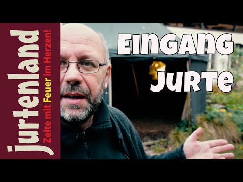 Wie kommt der Eingang in die Jurte - Jurtenland