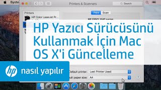 HP Yazıcı Sürücüsünü Kullanmak İçin Mac OS X'i Güncelleme