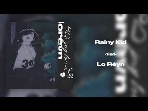 Lo Réyn - tief (reupload)