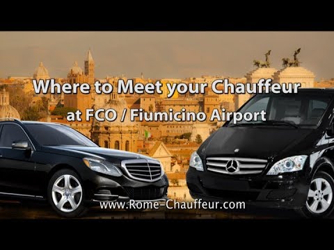 Where to Meet Your Rome Chauffeur at FCO/ Fiumicino Airport
