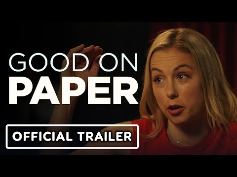 Good On Paper - Official Trailer (2021) Iliza Shlesinger, Ryan Hansen, Margaret Cho