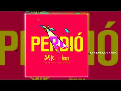 Mr. Saik Ft. Boza - Perdio (ShadyBeer Radio)