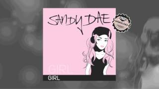 Sandy Dae - Girl (Free Download)