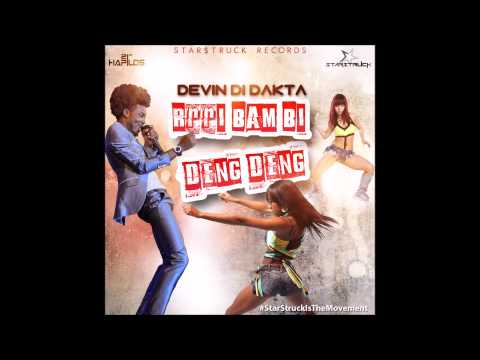 Devin Di Dakta- Rrri Bam Bi Deng Deng (Star$truck Records) May 2015