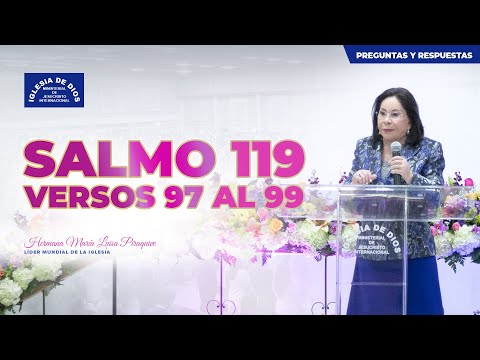 Salmo 119 vr 97 al 99 - Hna. María Luisa Piraquive - #IDMJI