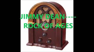 JIMMY DEAN    ROCK OF AGES