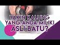 DEMO PRODUK UJI KEASLIAN BATU DARI KALUNG AL MUSLIM PLATINUM