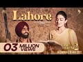 Lahore | Laung Laachi 2 | Amberdeep Singh | Ammy Virk | Neeru Bajwa | Releasing 19th August 2022