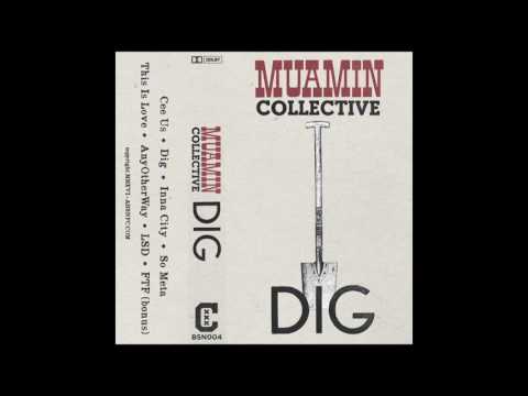 MuAmin Collective - DIG - So Meta