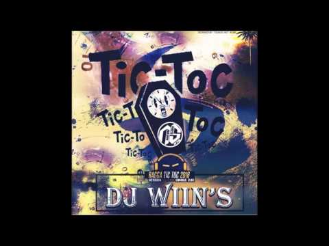 DJWIINS - RAGGA TIC TOC (Version Longue 2.0) 2016