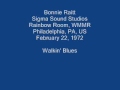 Bonnie Raitt 11 - Walkin' Blues (orig. Robert Johnson)