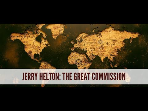 01/12/20 - Jerry Helton: The Great Commission