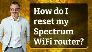How do I reset my Spectrum WiFi router?
