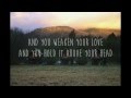 The Paper Kites - Willow Tree March Lyrics 