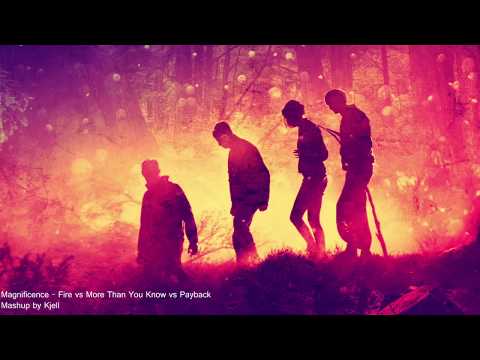 Magnificence - Fire vs More Than You Know vs Payback