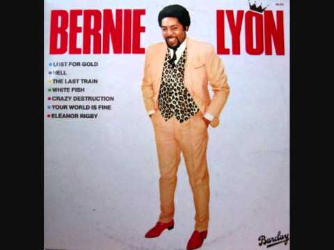 Bernie Lyon - The Last Train