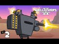 Blow the Man Down | Helldivers 2 Ep2