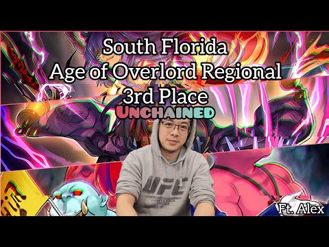 Yu-Gi-Oh! South Florida CSG Hollywood - Age of Overlord Regional - 3rd Place - Unchained -  Alex