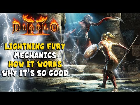 Lightning Fury Mechanics - Why It's So Good & How it Works in Diablo 2 Resurrected / D2R