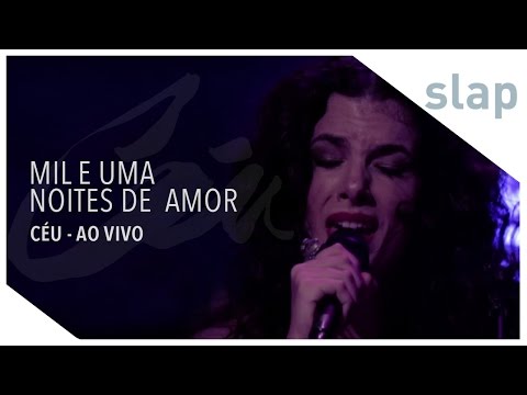 Céu - Mil E Uma Noites de Amor (DVD Céu Ao Vivo)