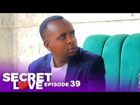 SECRET LOVE SN1 Episode 39