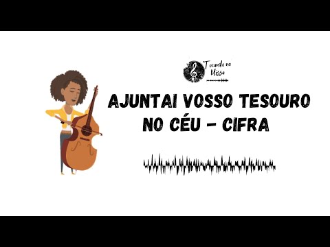 Ajuntai Vosso Tessouro no Céu - MÚSICA PARA MISSA