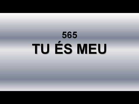 Harpa Cristã 565 - Tu És Meu