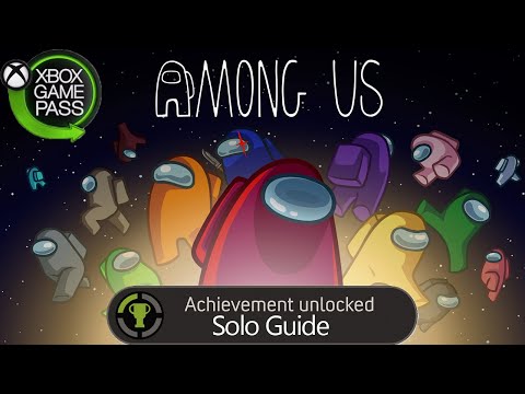 Easy (Solo) 100% Among Us Achievement Guide! Gamepass