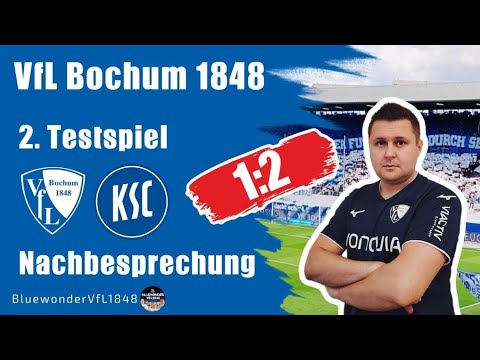 Nachbesprechung Testspiel VfL Bochum 1848 vs Karlsruher SC  1:2 I Seitenblick
