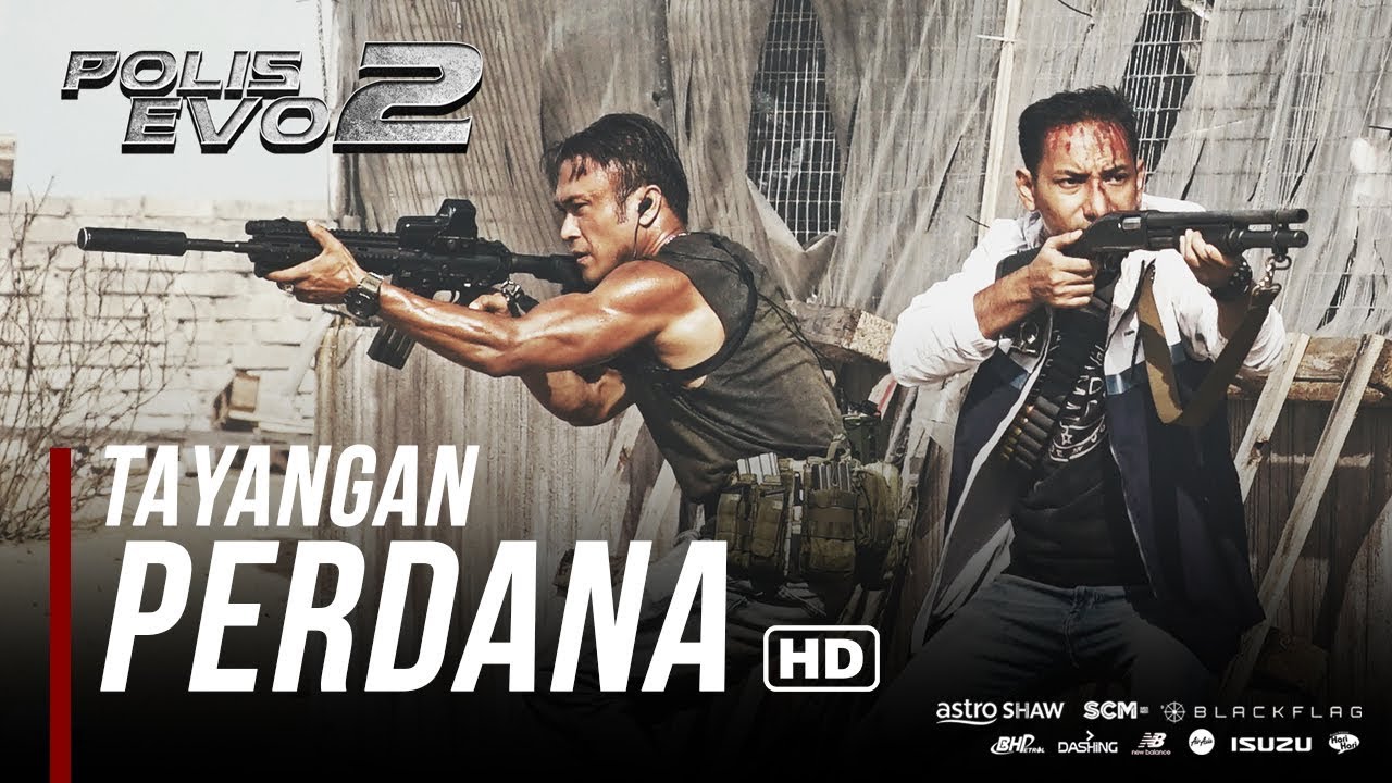 POLIS EVO 2 - Tayangan Perdana  [HD]