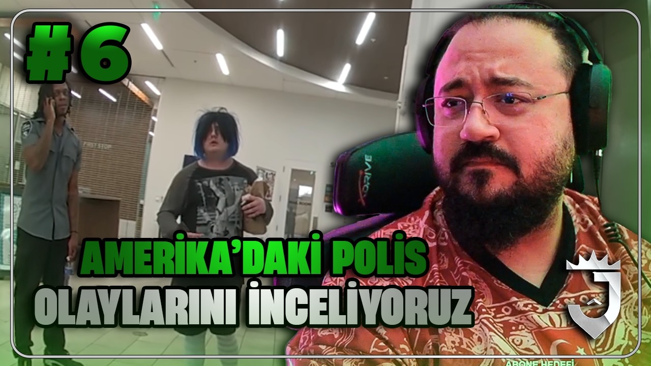 Jahrein Amerika'daki Polis Olaylarını İnceliyor #6!