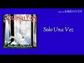 9.- Solo Una Vez - Banda Cuisillos De Arturo Macías