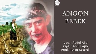 Download lagu Abdul Ajib - Angon Bebek mp3