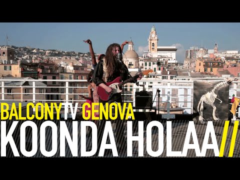 KOONDA HOLAA - APNEA (BalconyTV)