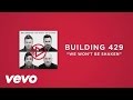 Building 429 - We Won't Be Shaken 