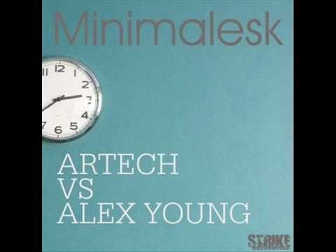 Alex Young & Artech - Minimalesk