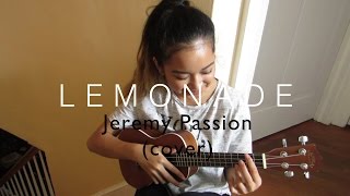 Jeremy Passion- Lemonade (Cover)