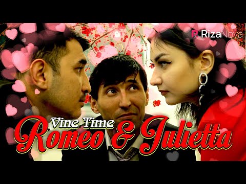 Vine Time - Romeo & Julietta (hajviy ko'rsatuv)