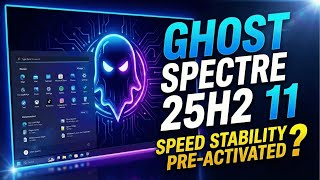 Download lagu Ghost Spectre Windows 11 25H2: In-Depth Review & Performance Analysis mp3