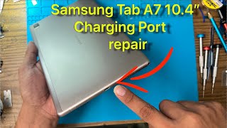 SAMSUNG TAB A7 10.4" - How To Repair - Take Apart - Charging Port