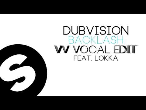 Dubvision - Backlash (VV Vocal Edit)