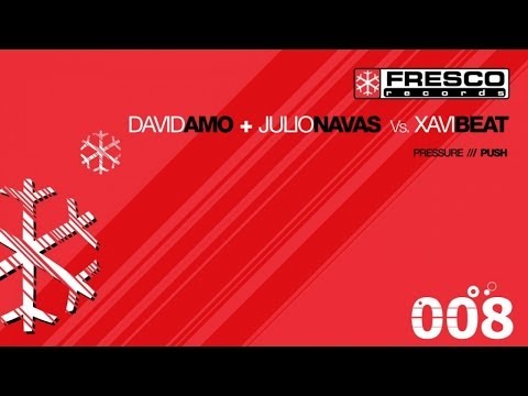 Julio Navas, David Amo, Xavi Beat - Pressure