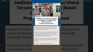 Jadi Sorotan Prabowo! Penyidik yang Jadikan 2 Guru di Luwu Utara Tersangka bakal Diperiksa Propam