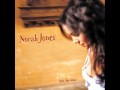 08 Toes - Norah Jones